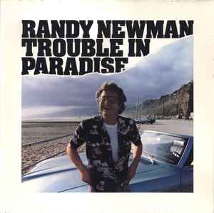 Randy Newman ‎– Trouble In Paradise (Used Vinyl)