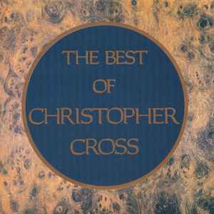 Christopher Cross ‎– The Best Of Christopher Cross (Used Vinyl)