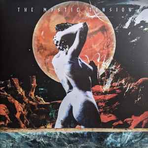The Mystic Tension ‎– The Mystic Tension