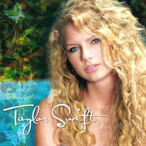 Taylor Swift ‎– Taylor Swift