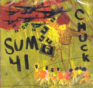 Sum 41 ‎– Chuck