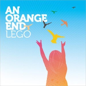 An Orange End ‎– Lego
