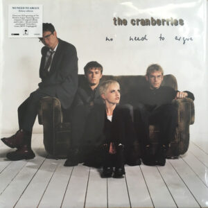 The Cranberries ‎– No Need To Argue