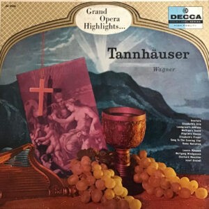 Various ‎– Grand Opera Highlights...Tannhäuser (Used Vinyl)