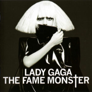 Lady Gaga ‎– The Fame Monster