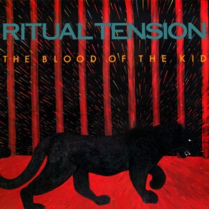 Ritual Tension ‎– The Blood Of The Kid (Used Vinyl)