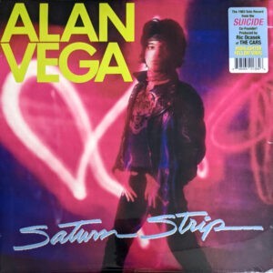 Alan Vega ‎– Saturn Strip (Used Vinyl)