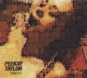 Peekay Tayloh ‎– Sofa O.D. (CD)