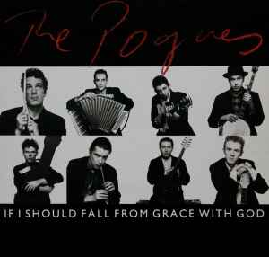 The Pogues ‎– If I Should Fall From Grace With God (Used Vinyl) (12")