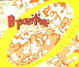 B-Pozitive ‎– Love Is Like Oxygen (Used Vinyl) (12")