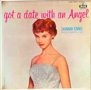 Skinnay Ennis And His Orchestra ‎– Got A Date With An Angel (Used Vinyl)