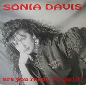 Sonia Davis ‎– Are You Ready (To Go) (Used Vinyl) (12")