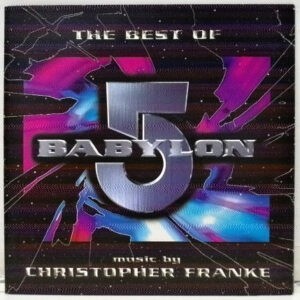 Christopher Franke ‎– The Best Of Babylon 5 (CD)