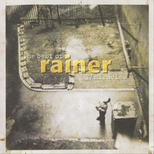 Rainer ‎– 17 Miracles - The Best Of Rainer