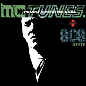 MC Tunes Versus 808 State ‎– The Only Rhyme That Bites (Used Vinyl) (12'')