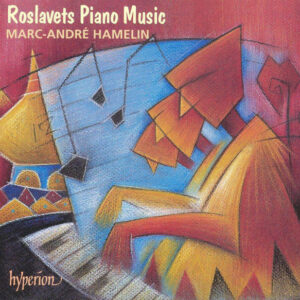 Roslavets - Marc-André Hamelin ‎– Piano Music (Used CD)