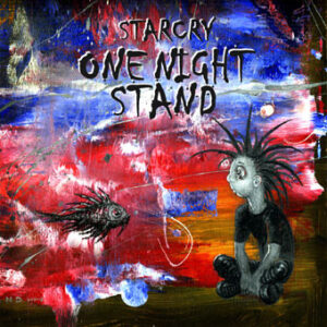 Starcry ‎– One Night Stand (Used CD)