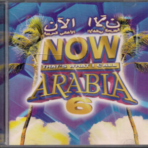 Various ‎– Now That's What I Call Arabia, 6 (Used CD)