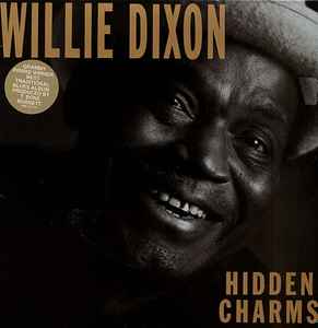 Willie Dixon ‎– Hidden Charms (Used Vinyl)