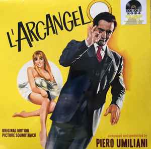 Piero Umiliani ‎– L'Arcangelo (Original Motion Picture Soundtrack) (Yellow Clear Vinyl)