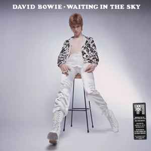 David Bowie ‎– Waiting In The Sky (Before The Starman Came To Earth)