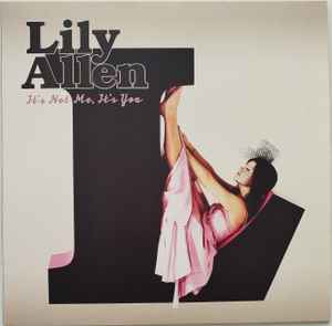Lily Allen ‎– It's Not Me, It's You (Picture Disc)