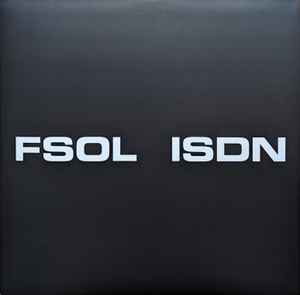 FSOL ‎– ISDN