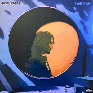 Noah Kahan ‎– I Was / I Am (Blue Translucent)