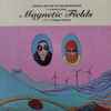 Lefteris Volanis ‎– Magnetic Fields (coloured vinyl)(7")