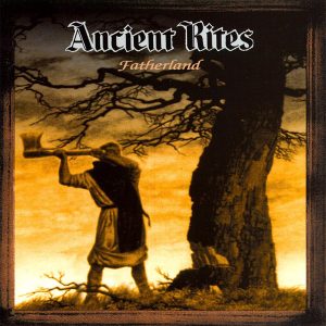 Ancient Rites – Fatherland (Used Vinyl)